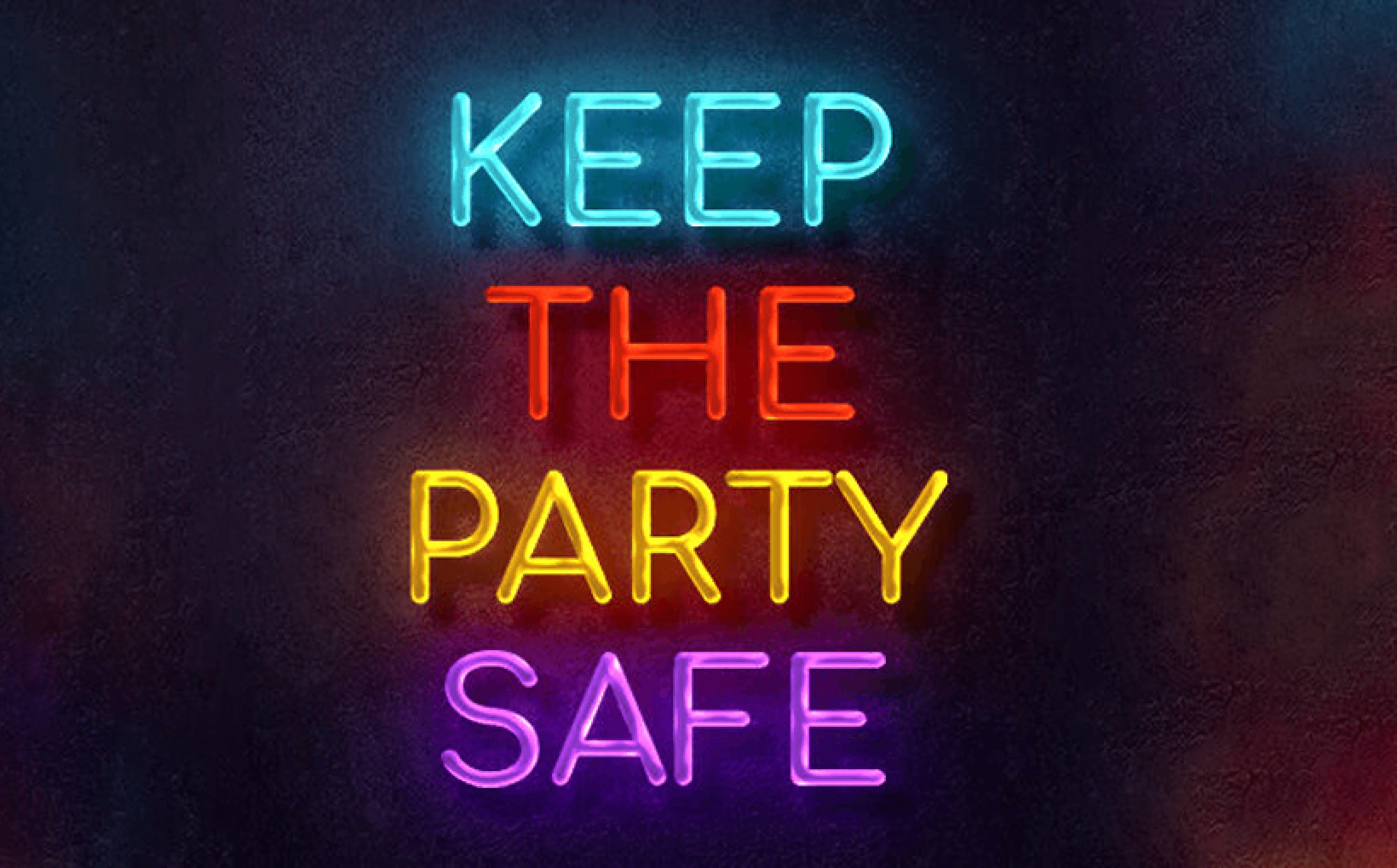 Keep The Party Safe